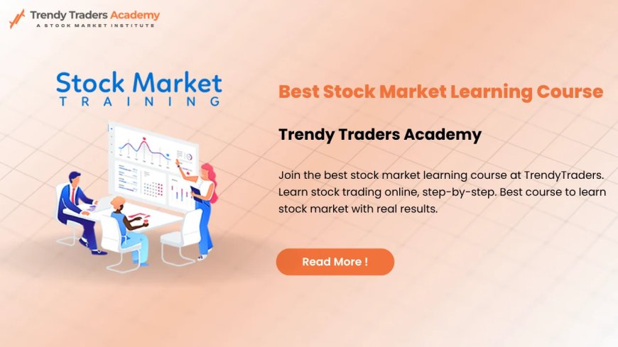 Best Stock Market Learning Course for Beginners