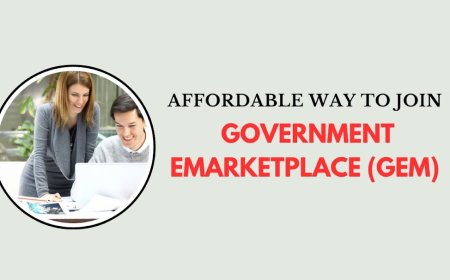 Affordable Way to Join Government eMarketplace (GeM)