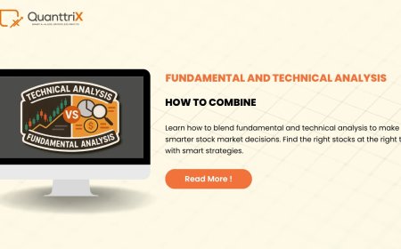 Fundamental & Technical Analysis Made Simple